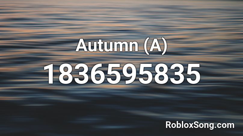 Autumn (A) Roblox ID