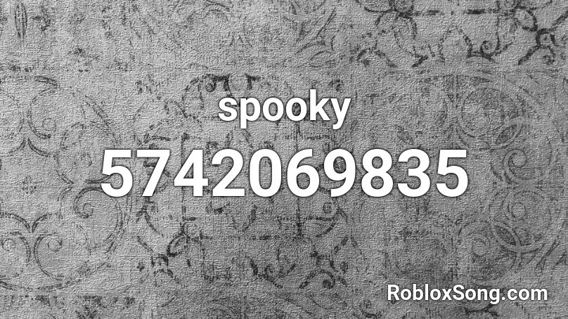 spooky Roblox ID