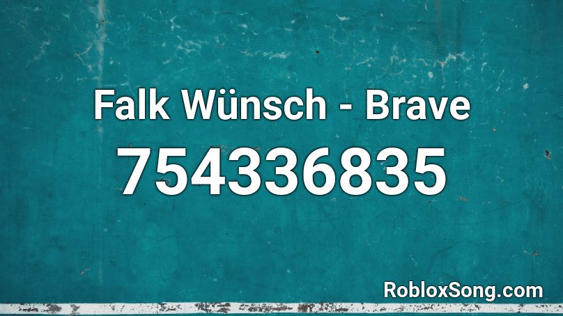 Falk Wünsch - Brave Roblox ID