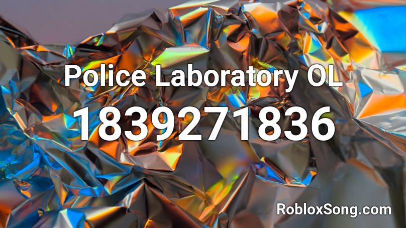 Police Laboratory OL Roblox ID