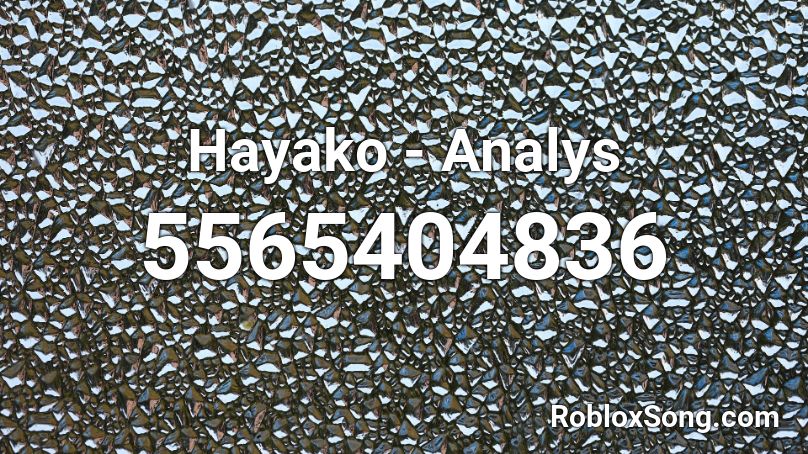 Hayako - Analys Roblox ID