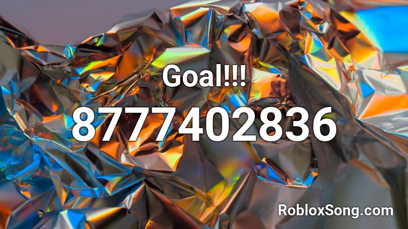 Goal!!! Roblox ID