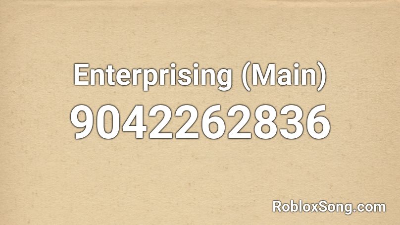 Enterprising (Main) Roblox ID