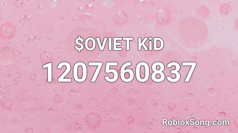 $OVIET KiD Roblox ID