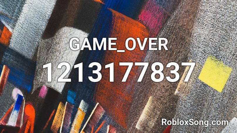 GAME_OVER Roblox ID