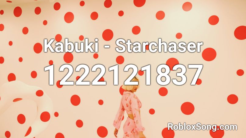 Kabuki - Starchaser Roblox ID