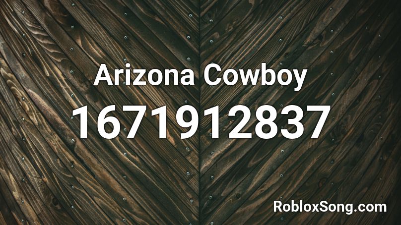 Arizona Cowboy Roblox ID
