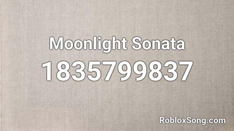 Moonlight Sonata Roblox ID