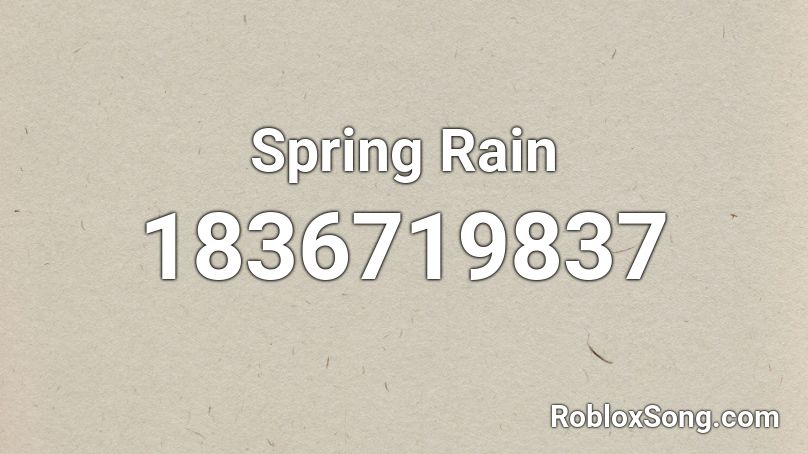 Spring Rain Roblox ID