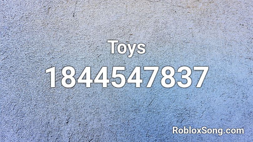 Toys Roblox ID