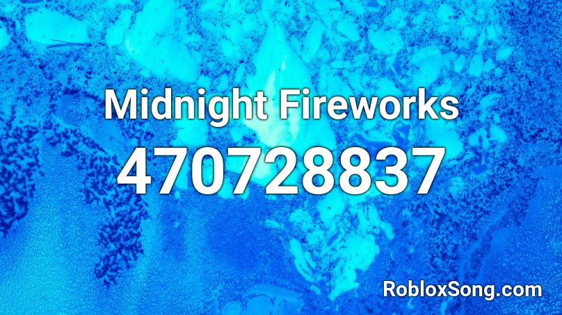 Midnight Fireworks Roblox ID