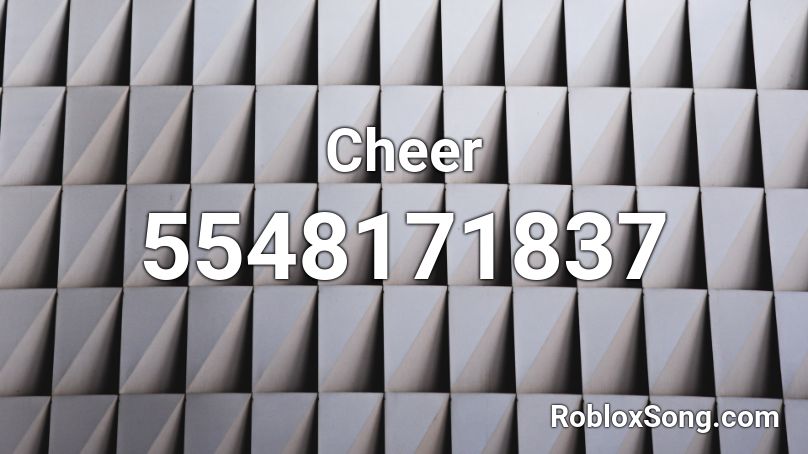 Cheer Roblox ID