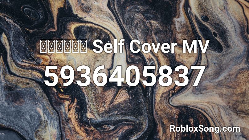 永遠甚だしい Self Cover Mv Roblox Id Roblox Music Codes