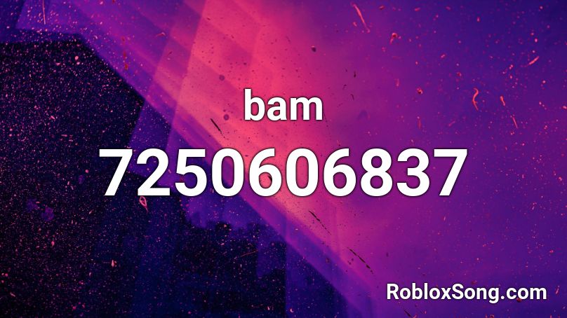 bam Roblox ID