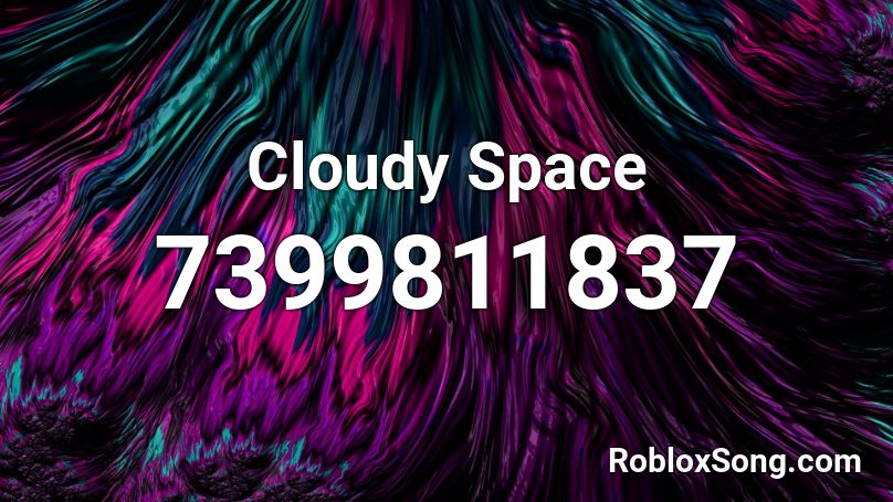 Cloudy Space Roblox ID