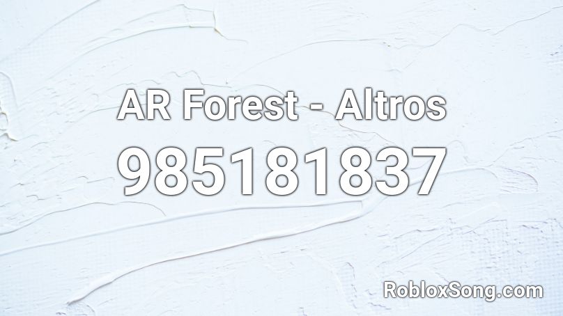 AR Forest - Altros Roblox ID
