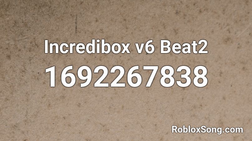 Incredibox v6 Beat2 Roblox ID