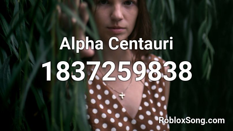 Alpha Centauri Roblox ID