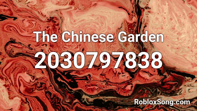 The Chinese Garden Roblox ID