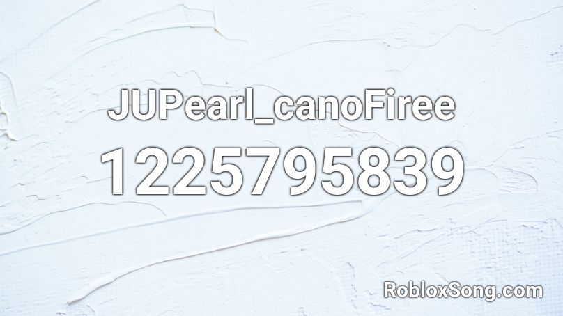 JUPearl_canoFiree Roblox ID