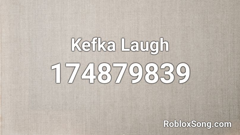 Kefka Laugh Roblox ID