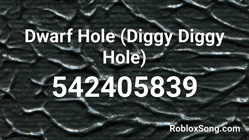 diggy hole roblox dwarf