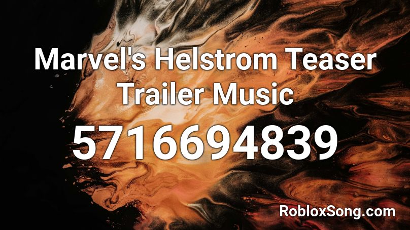 Marvel's Helstrom Teaser Trailer Music Roblox ID