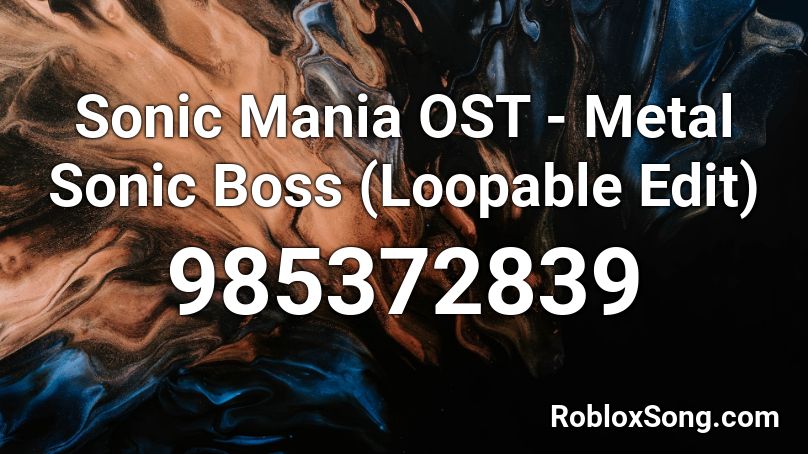 Sonic Mania Ost Metal Sonic Boss Loopable Edit Roblox Id Roblox Music Codes - metal sonic roblox id