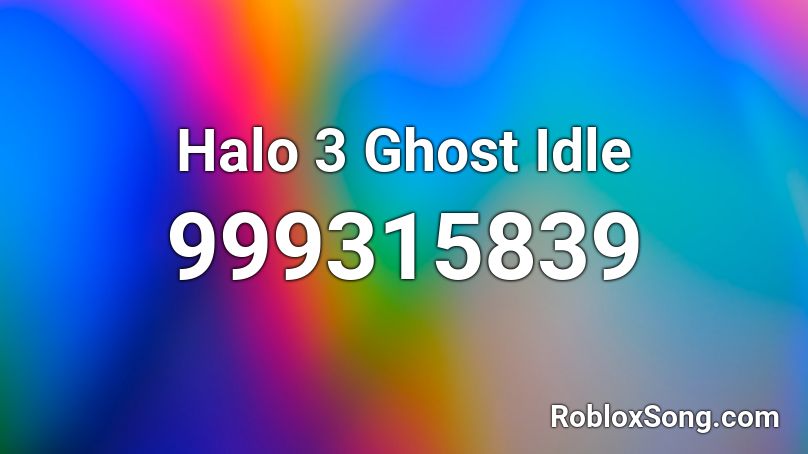 Halo 3 Ghost Idle Roblox ID