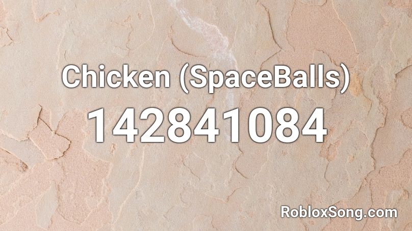 Chicken (SpaceBalls) Roblox ID