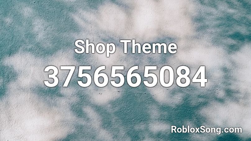 Shop Theme Roblox ID