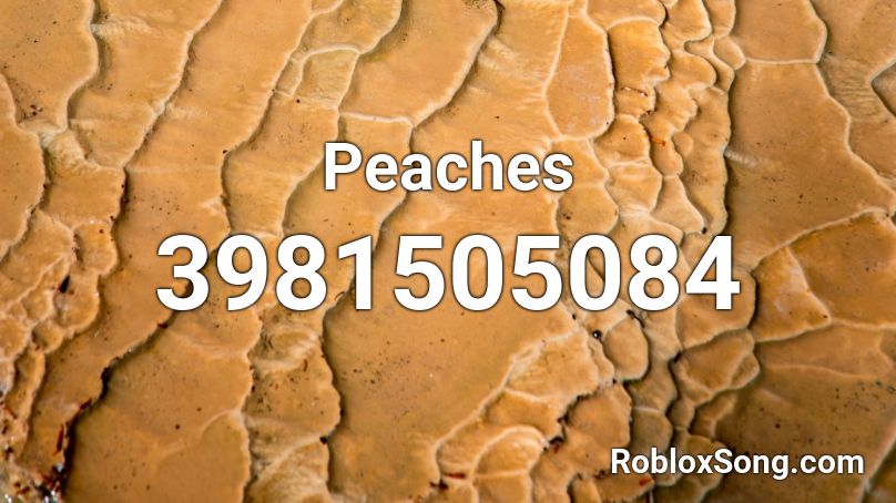 Peaches Roblox ID