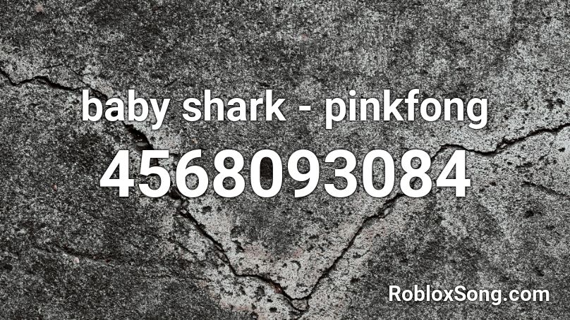 baby shark - pinkfong Roblox ID
