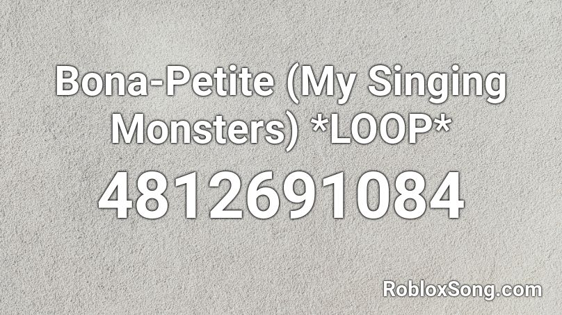 my singing monsters roblox id