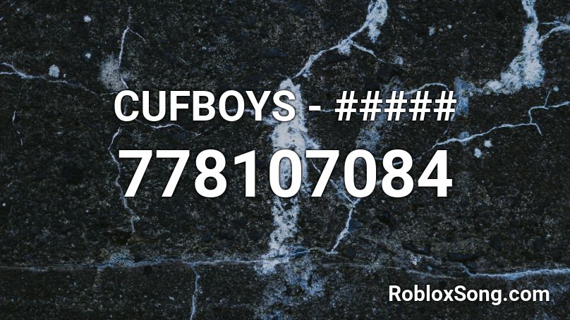 CUFBOYS - ##### Roblox ID