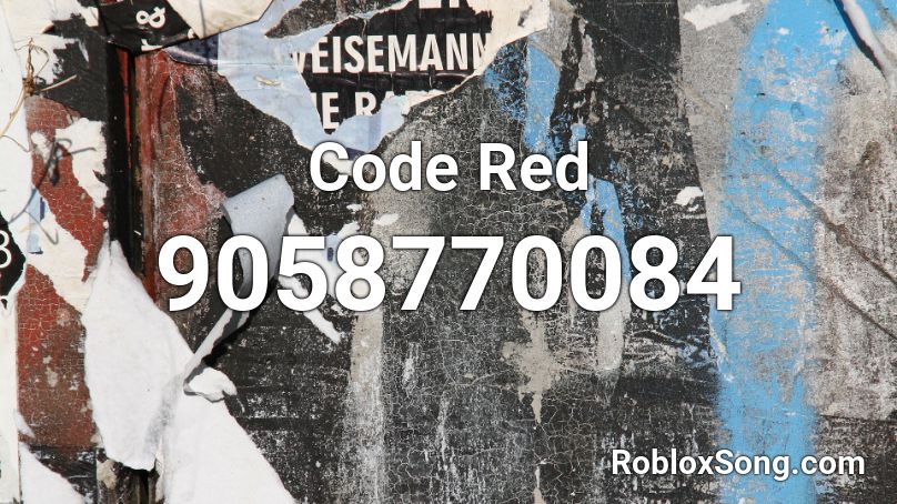 Code Red Roblox ID