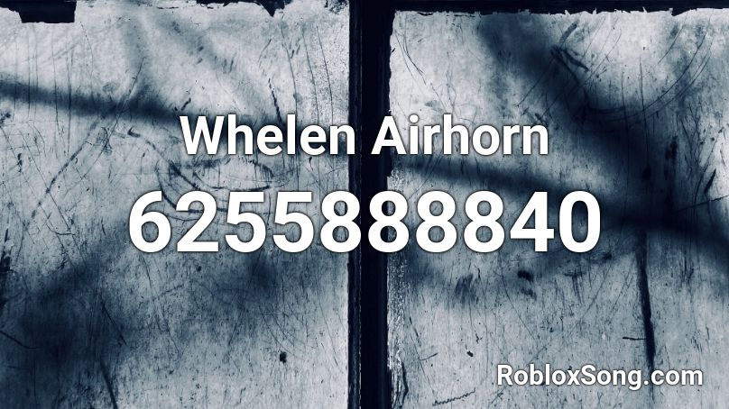 Whelen Airhorn Roblox ID