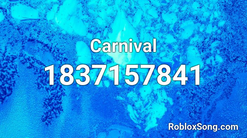 Carnival Roblox ID