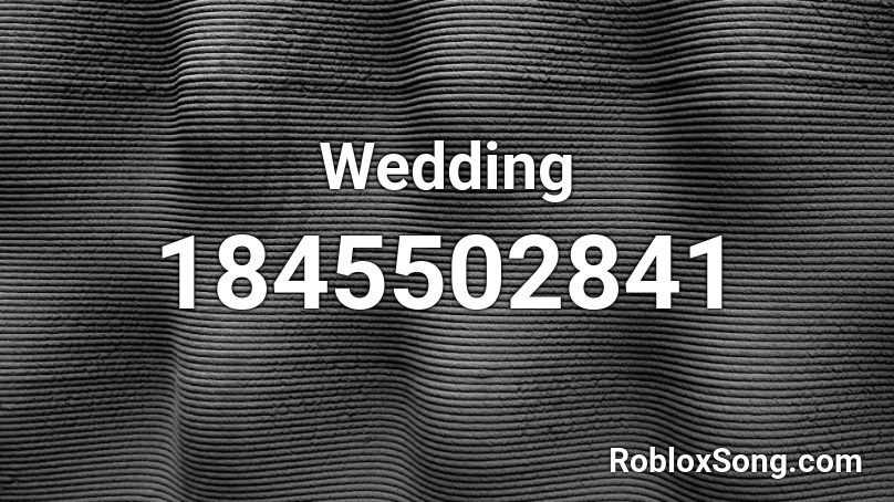 wedding music roblox id