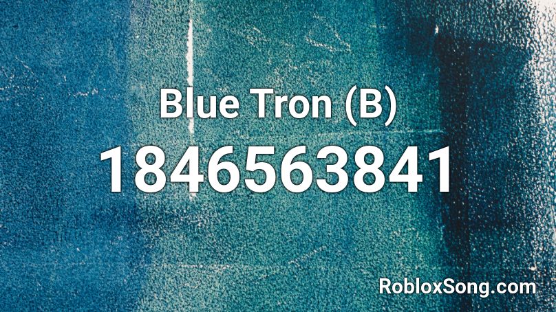 Blue Tron (B) Roblox ID