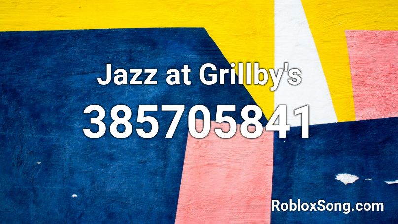 Jazz at Grillby's Roblox ID
