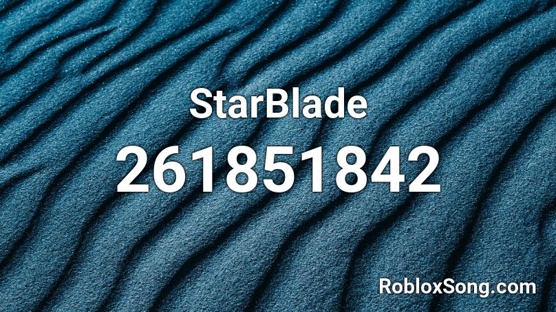 StarBlade Roblox ID