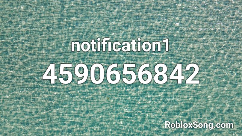 notification1 Roblox ID