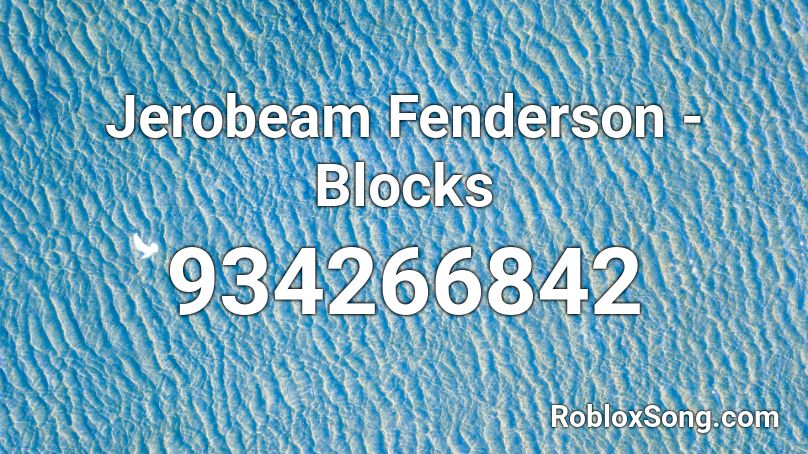 Jerobeam Fenderson - Blocks Roblox ID