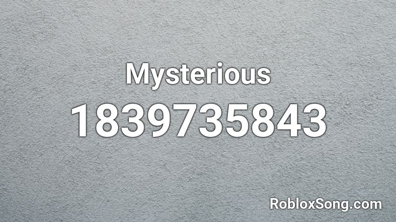 Mysterious Roblox ID