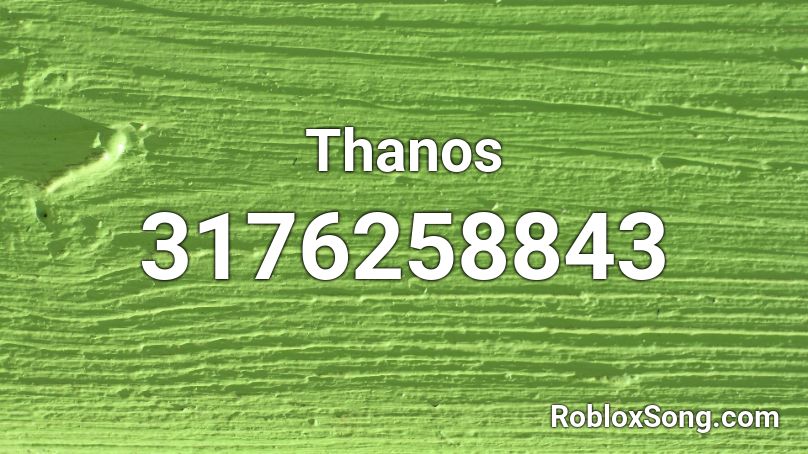 Thanos Roblox Id Roblox Music Codes - thanos old town road roblox id
