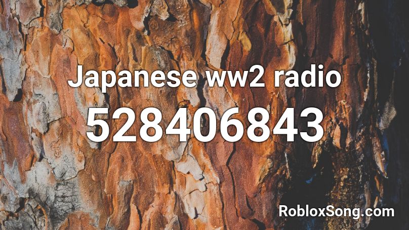 WW2 Japanese Radio Chatter Roblox ID
