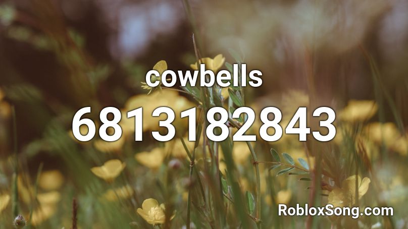 cowbells Roblox ID