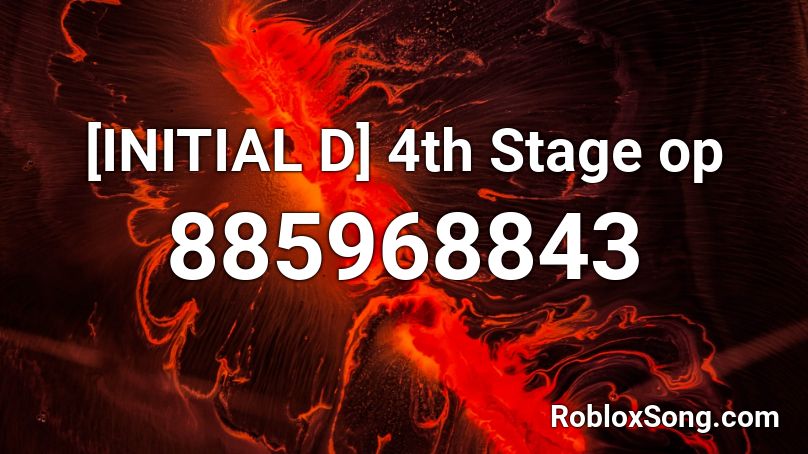 [INITIAL D] 4th Stage op Roblox ID