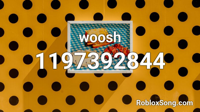 woosh Roblox ID